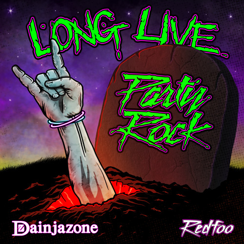 Dainjazone featuring RedFoo — Long Live Party Rock cover artwork