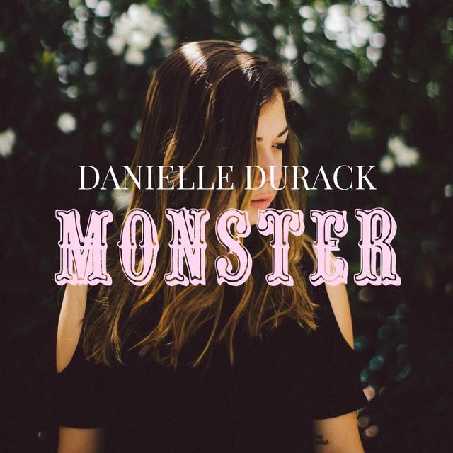 Danielle Durack — Monster cover artwork