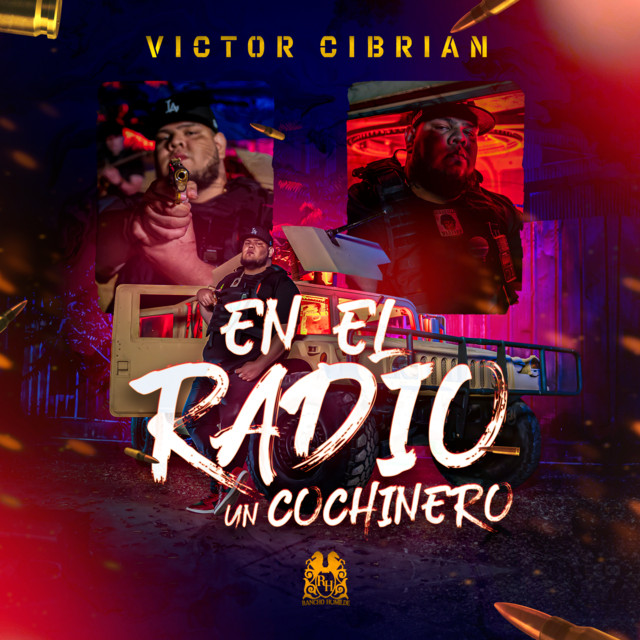 Victor Cibrian — En El Radio Un Cochinero cover artwork