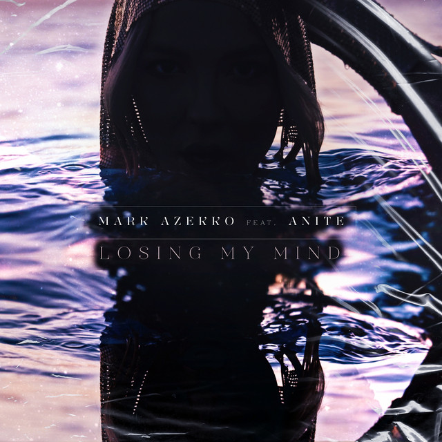 Mark Azekko featuring Anite — Losing My Mind cover artwork