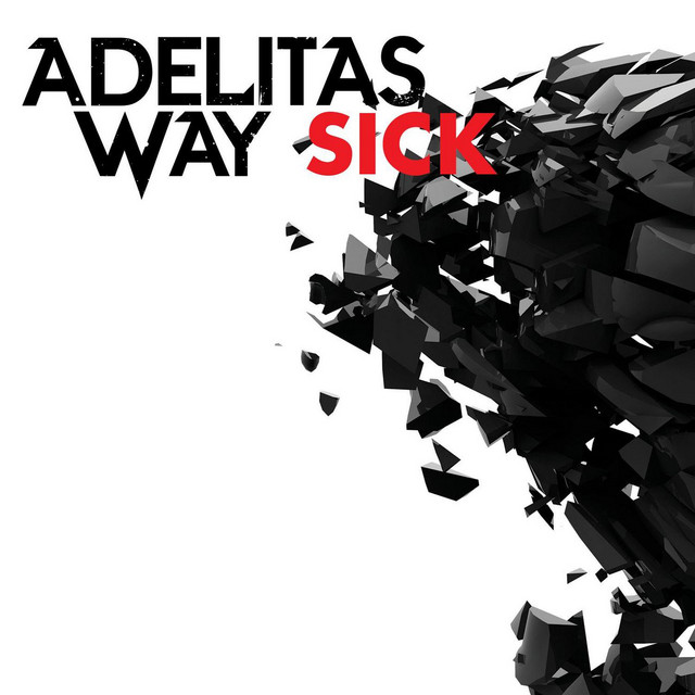 Adelitas Way Sick cover artwork