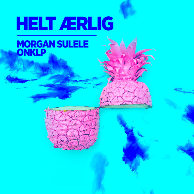 Morgan Sulele & OnklP — Helt Ærlig cover artwork