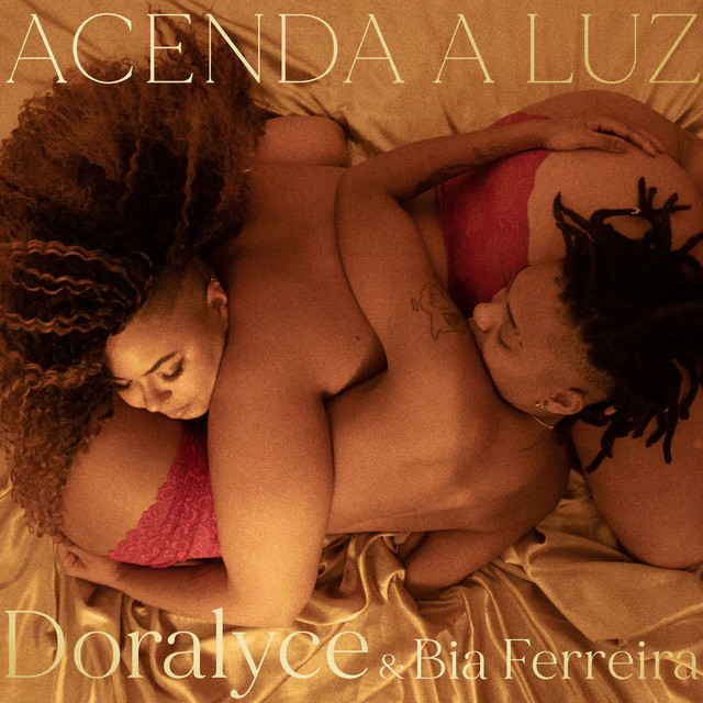 Doralyce, Bia Ferreira, & DJ Thai — Acenda a Luz cover artwork