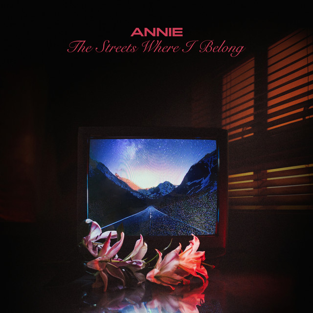 Annie — The Streets Where I Belong cover artwork