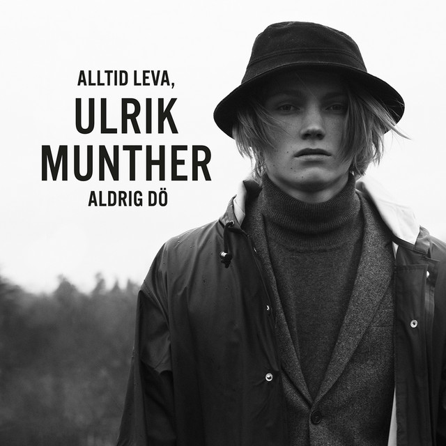 Ulrik Munther — Alltid leva, aldrig dö cover artwork