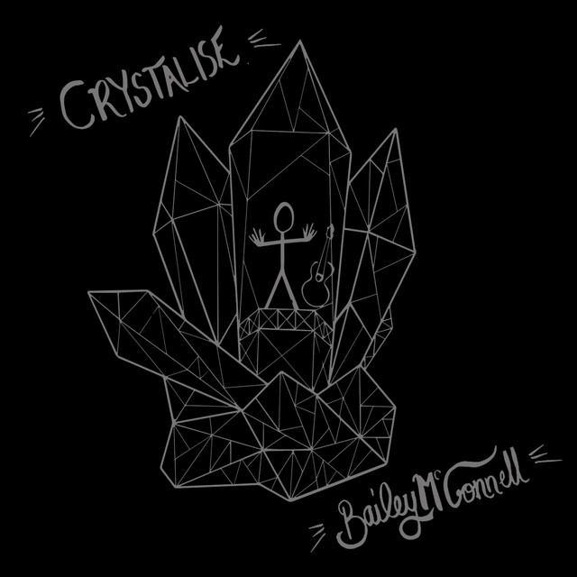 Bailey McConnell — Crystalise cover artwork
