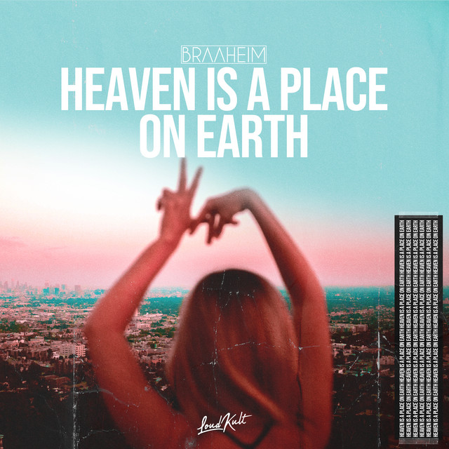 Braaheim Heaven Is A Place On Earth cover artwork