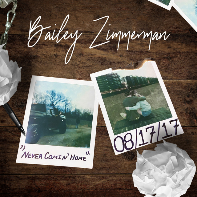 Bailey Zimmerman Never Comin&#039; Home cover artwork