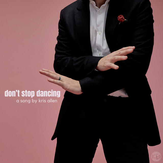 Kris Allen — Don&#039;t Stop Dancing cover artwork