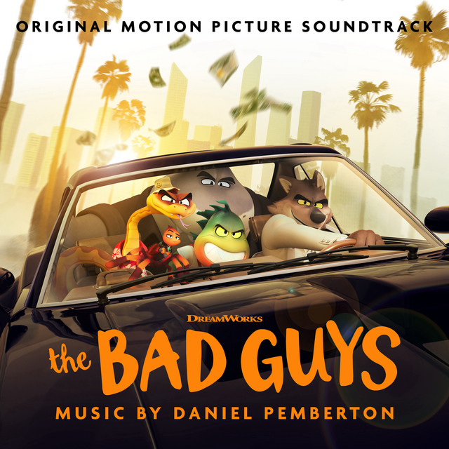 Daniel Pemberton The Bad Guys (Original Motion Picture Soundtrack) cover artwork