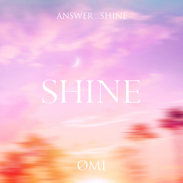 ØMI — SHINE cover artwork