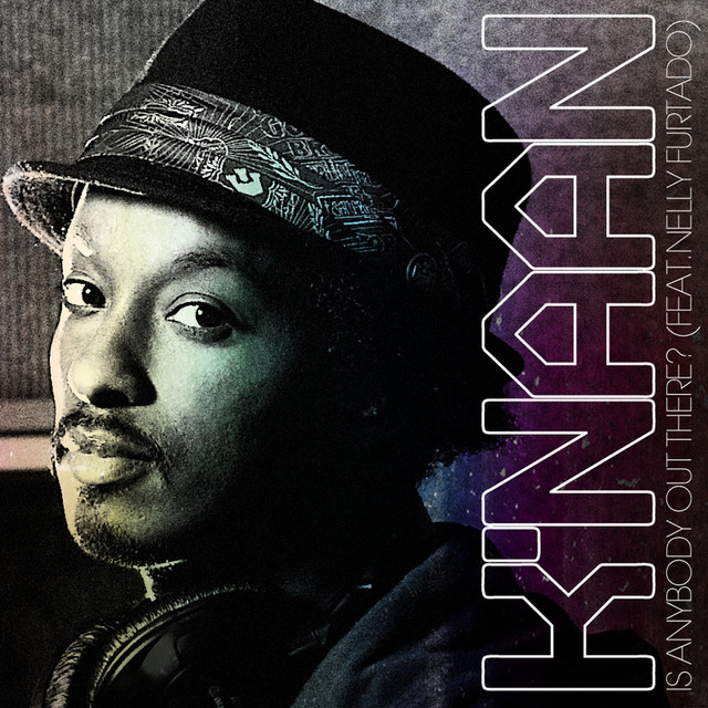 K&#039;naan ft. featuring Nelly Furtado Is Anybody Out There? cover artwork