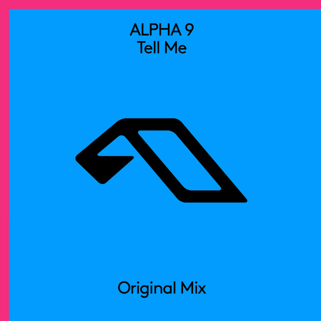 ALPHA 9 — Tell Me cover artwork