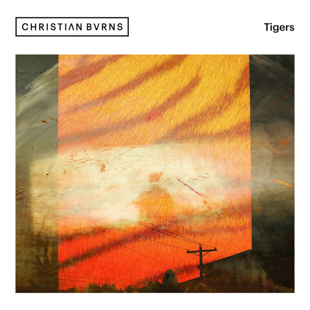 Christian Burns — Tigers cover artwork