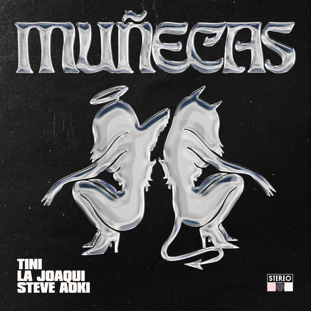 TINI & La Joaqui featuring Steve Aoki — MUÑECAS cover artwork
