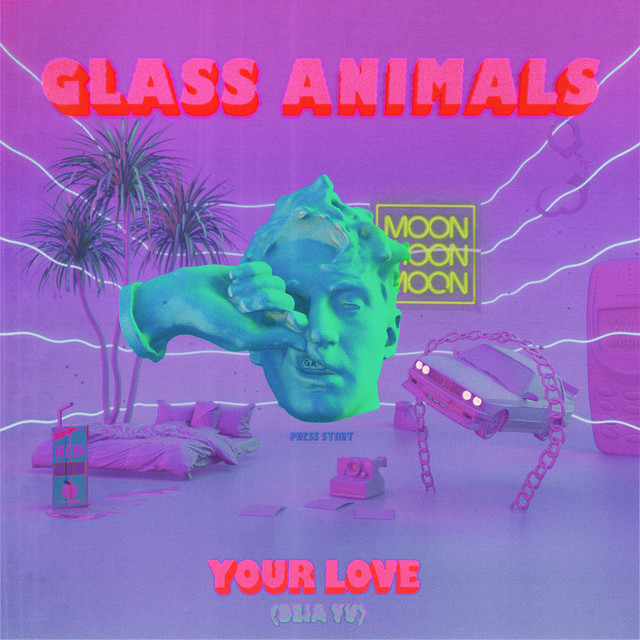 Glass Animals Your Love (Déjà Vu) cover artwork