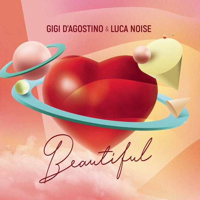 Gigi D&#039;Agostino & Luca Noise — Beautiful cover artwork