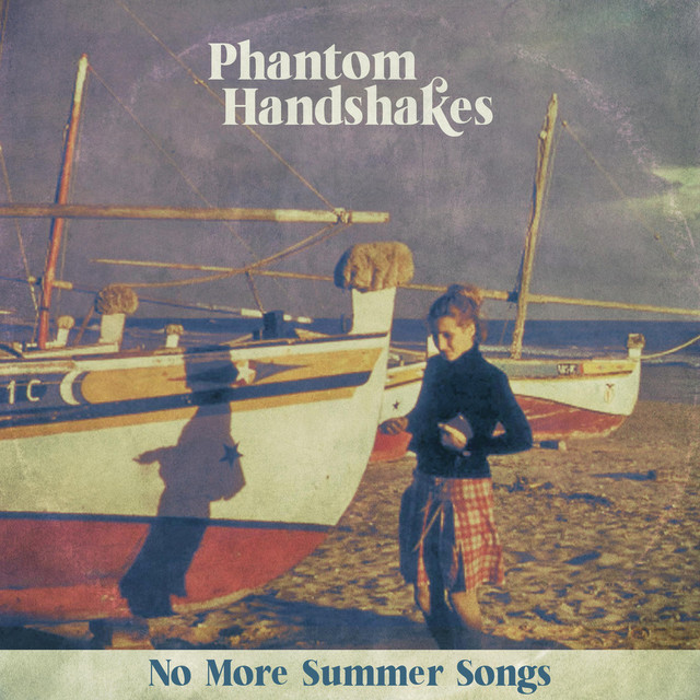 Phantom Handshakes No More Summer Songs cover artwork