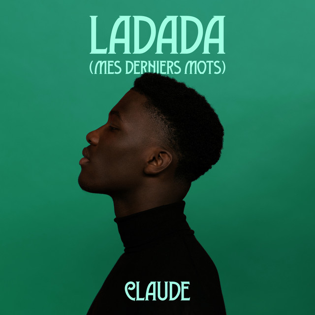 Claude — Ladada (Mes Derniers Mots) cover artwork