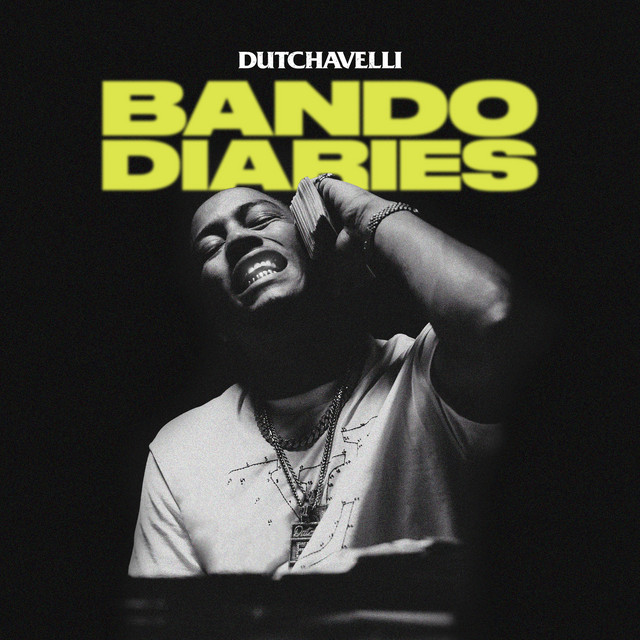 dutchavelli Bando Diaries cover artwork