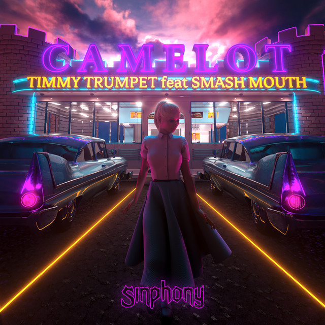 Timmy Trumpet featuring Smash Mouth — Camelot cover artwork