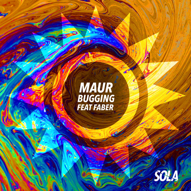 Maur ft. featuring FABER Bugging cover artwork