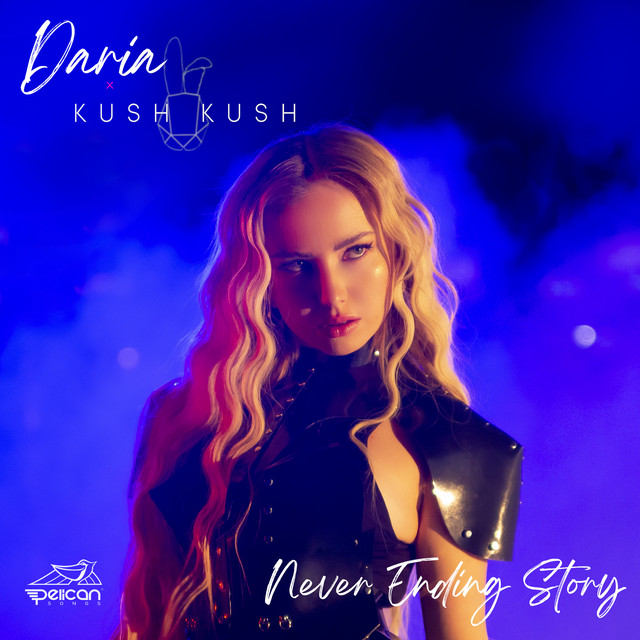 Daria Marx featuring Kush Kush — Never Ending Story cover artwork