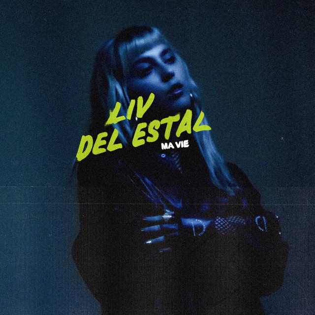 Liv Del Estal — ma vie cover artwork