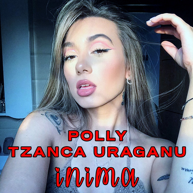 Polly & Tzanca Uraganu — Inima cover artwork