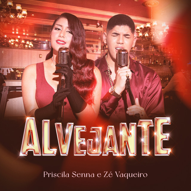 Priscila Senna & Zé Vaqueiro — Alvejante cover artwork