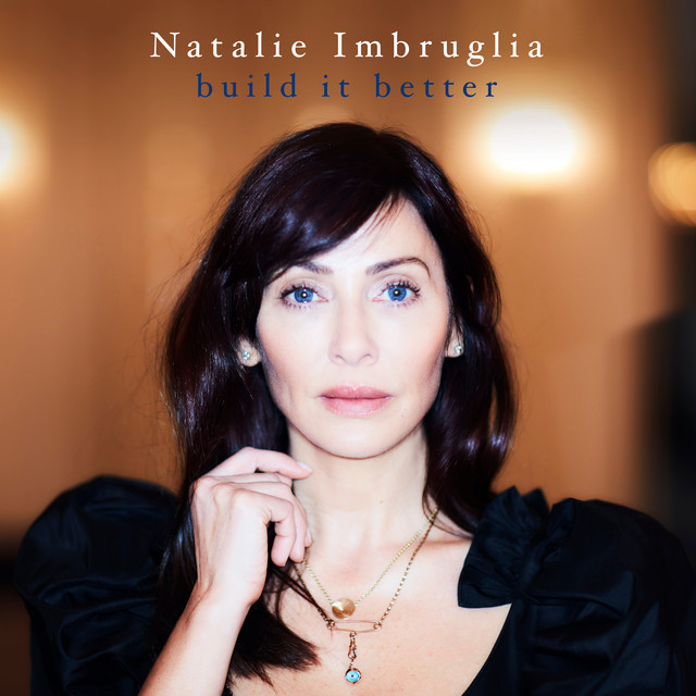 Natalie Imbruglia — Build It Better cover artwork