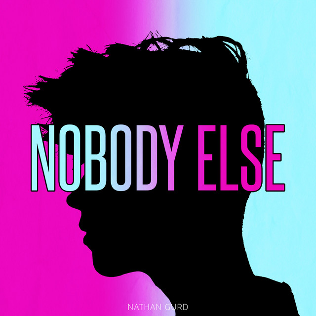 Nathan Gurd — Nobody Else cover artwork
