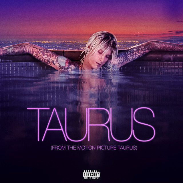 mgk featuring Naomi Wild — Taurus (From The Motion Picture Taurus) cover artwork