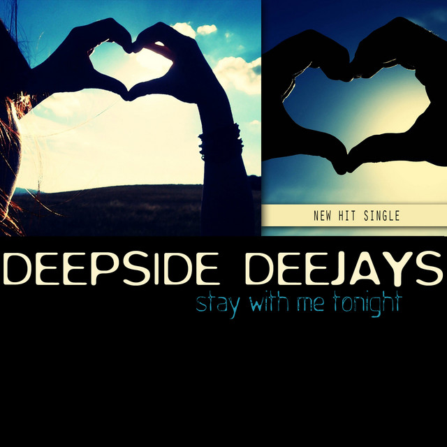 Deepside Deejays Stay With Me Tonight cover artwork