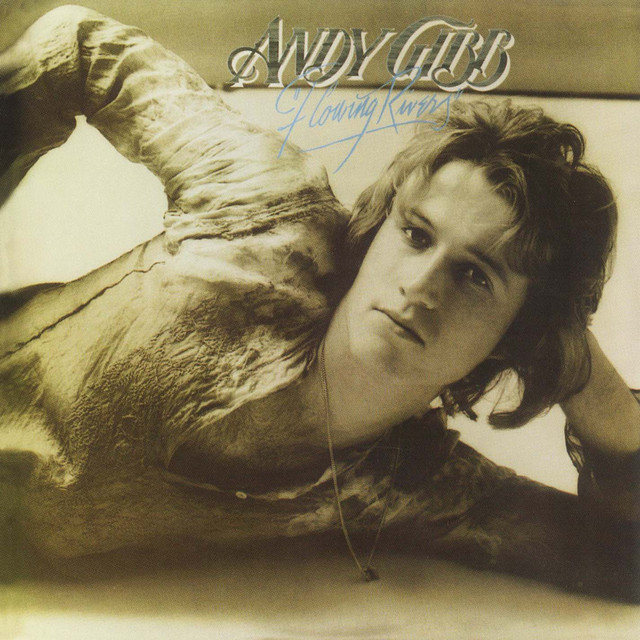 Andy Gibb — Flowing Rivers cover artwork