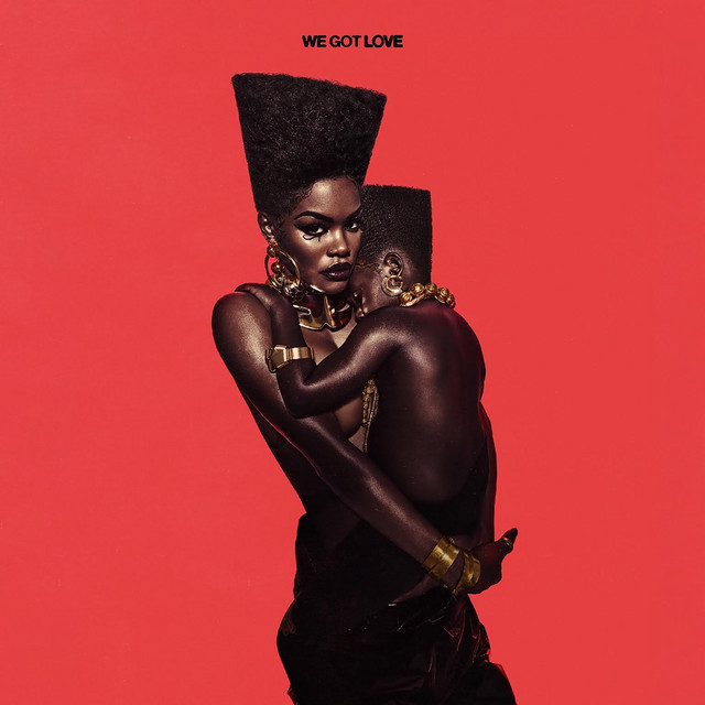 Teyana Taylor ft. featuring Ms. Lauryn Hill We Got Love cover artwork