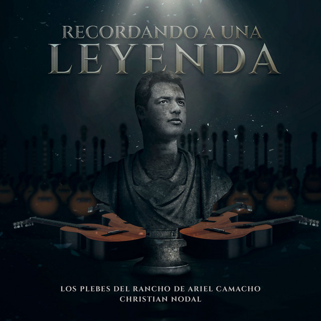Los Plebes del Rancho de Ariel Camacho Recordando A Una Leyenda cover artwork