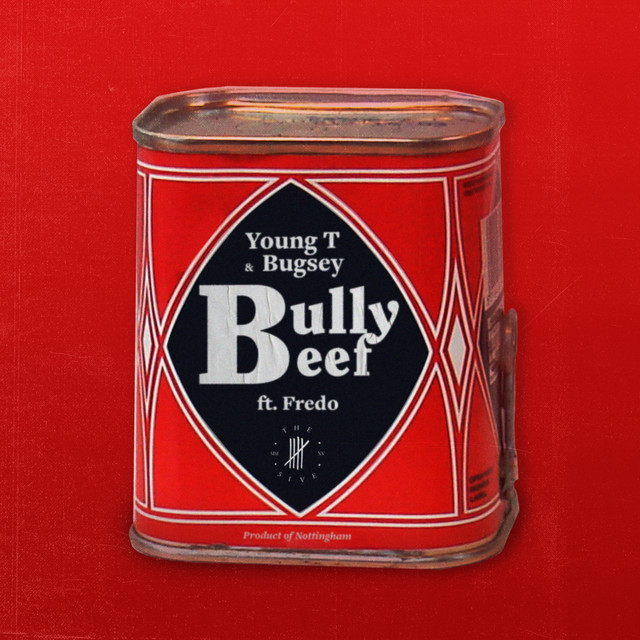 Young T &amp; Bugsey featuring Fredo — Bully Beef cover artwork