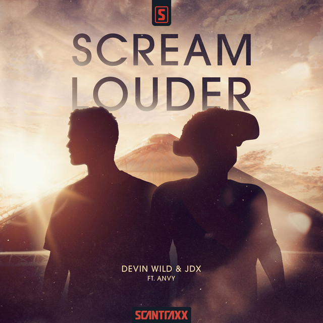 Devin Wild & JDX ft. featuring ANVY Scream Louder cover artwork