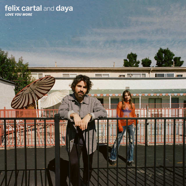 Felix Cartal ft. featuring Daya Love You More cover artwork