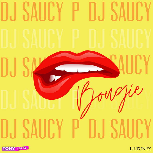 Tony Talks — Bougie - DJ Saucy Remix cover artwork
