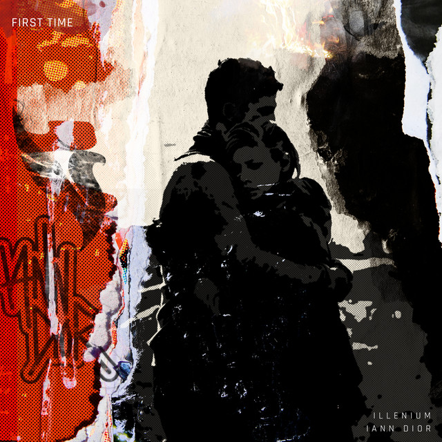 ILLENIUM featuring iann dior — First Time cover artwork