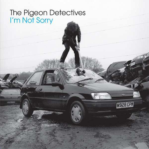 The Pigeon Detectives I&#039;m Not Sorry cover artwork