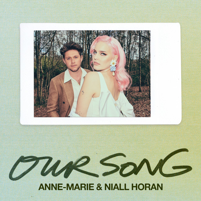 Anne-Marie & Niall Horan Our Song cover artwork