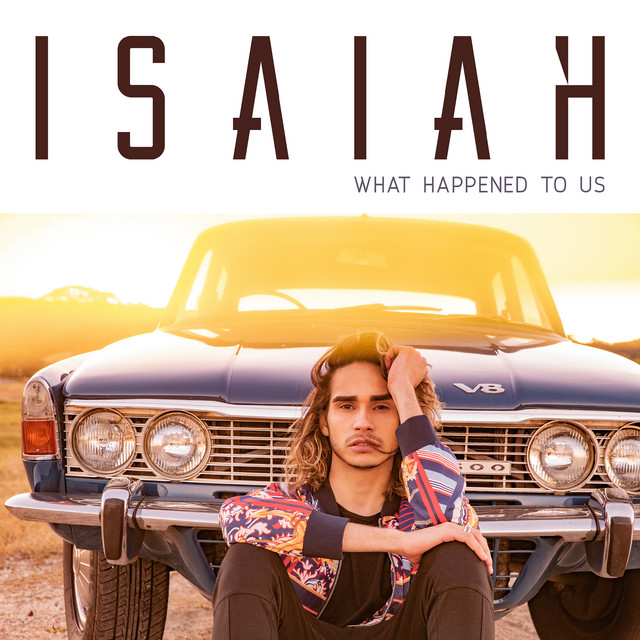 Isaiah Firebrace What Happened to Us cover artwork