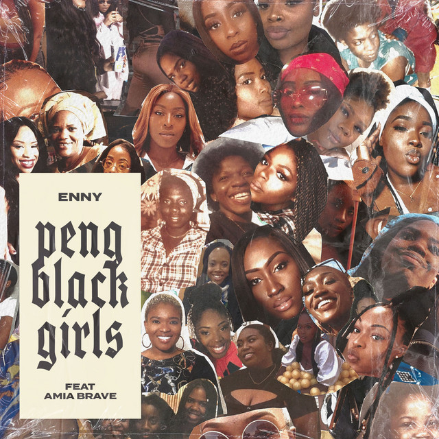 ENNY featuring Amia Brave — Peng Black Girls cover artwork
