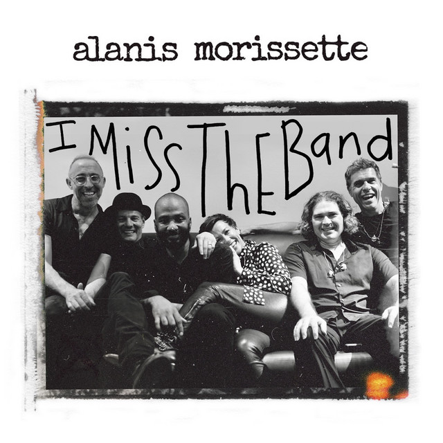 Alanis Morissette — I Miss The Band cover artwork