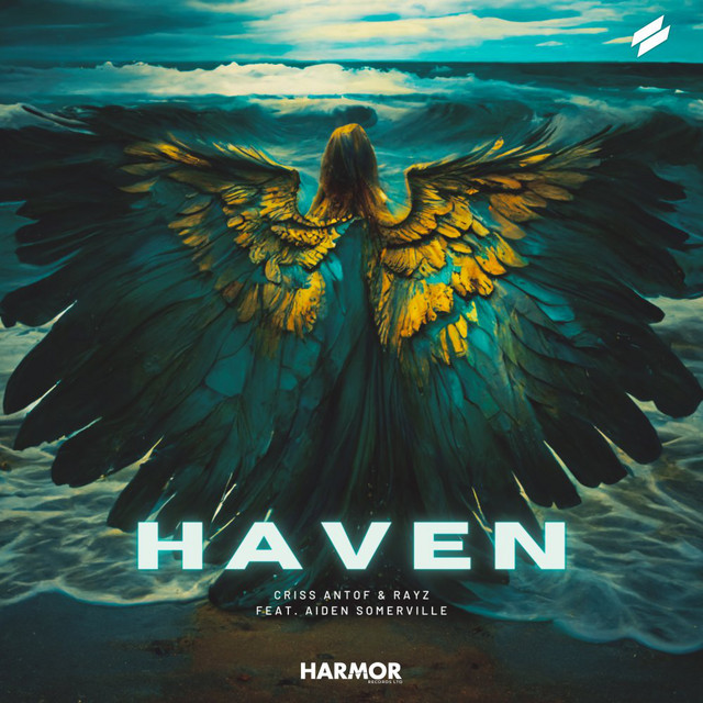 Criss Antof & Rayz featuring Aiden Somerville — Haven cover artwork