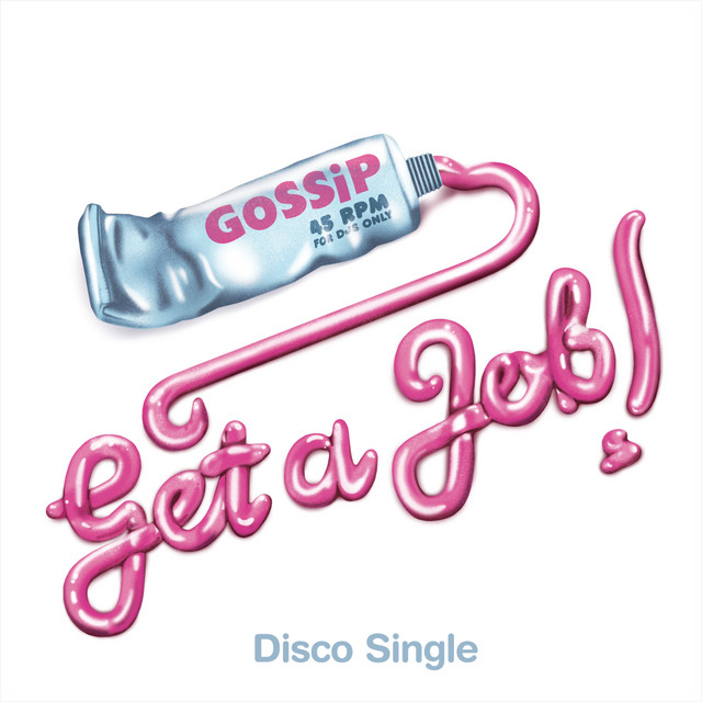 Gossip Get A Job cover artwork