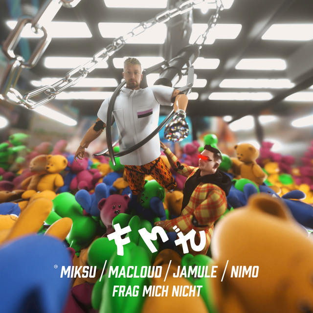 Miksu / Macloud featuring Jamule & Nimo — Frag Mich Nicht cover artwork